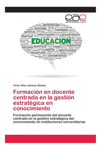 Libro: Formación En Docente Centrada En La Gestión En Del En
