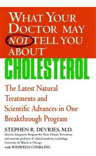 What Your Dr...cholesterol, De Stephen R. Devries. Editorial Little Brown Company, Tapa Blanda En Inglés