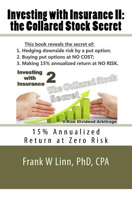 Libro Investing With Insurance Ii: The Collared Stock Sec...
