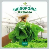 Comprar Burgardt: Hidroponía Urbana
