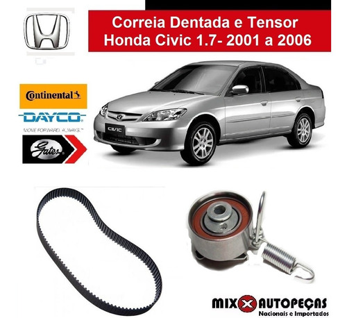 Kit Correia Dentada Honda Civic 1.7 16v 2001 A 2005