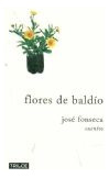 Flores De Baldio - Jose Fonseca