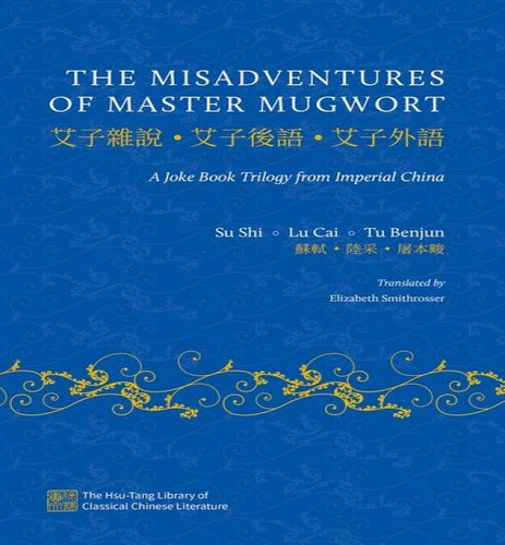 Libro The Misadventures Of Master Mugwort - Su Shi