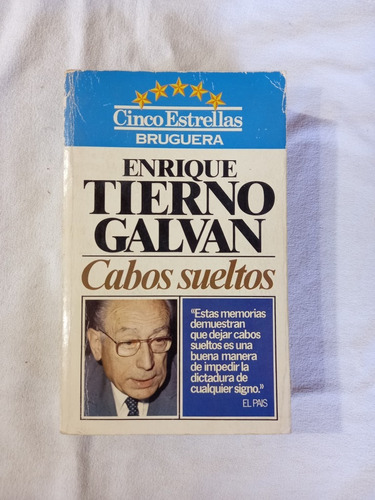 Cabos Sueltos - Enrique Tierno Galvan