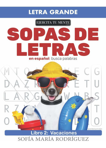 Libro Sopa De Letras En Español   2: Busca Palabra ( Lrb4