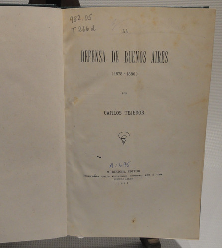 La Defensa De Buenos Aires (1878-1880)
