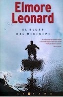 Libro Blues Del Misisipi (la Trama) De Elmore John Leonard