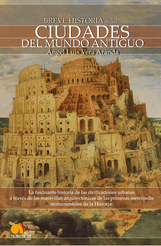 Libro: Breve Historia De Las Ciudades Del Mundo Antiguo (spa