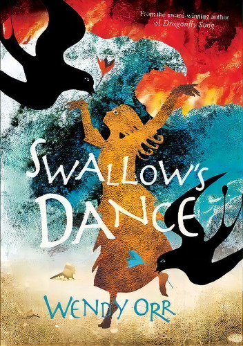 Swallow's Dance, De Wendy Orr. Editorial Pajama Press, Tapa Dura En Inglés