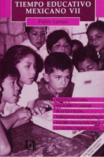 Tiempo Educativo Mexicano Vii (2000) Ccsh