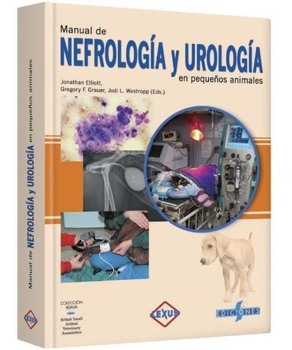 Manual De Nefrología Y Urología En Pequeños Animales 