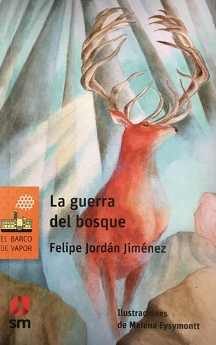 La Guerra Del Bosque - Jordan Jimenez Felipe
