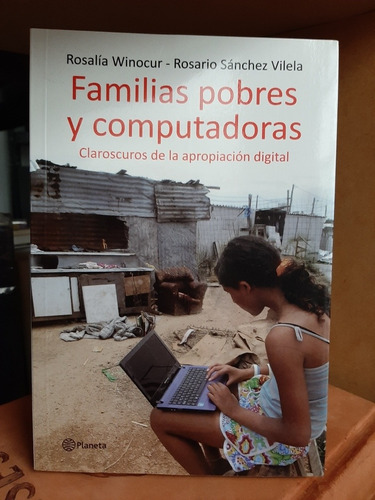 Familias Pobres Y Computadoras-r. Winocur-r. Sanchez (ltc)