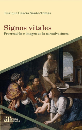 Signos vitales, de García Santo Tomás, Enrique. Iberoamericana Editorial Vervuert, S.L., tapa blanda en español