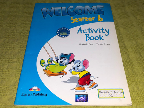 Welcome Starter B / Activity Book - Express Publishing