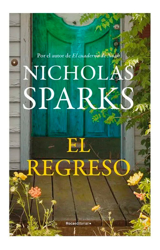 El Regreso. Nicholas Sparks