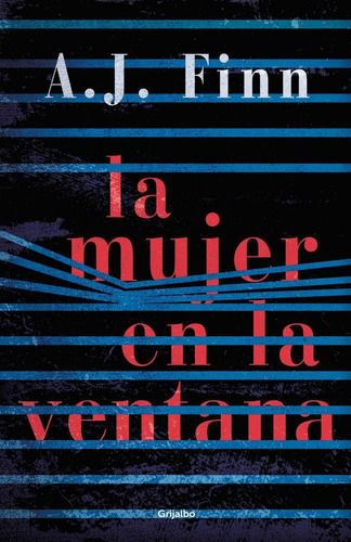 Libro La Mujer En La Ventana A.j. Finn Grijalbo