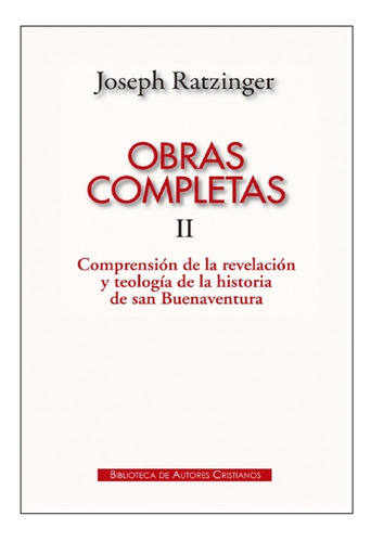 Libro Obras Completas Vol 2 Joseph Ratzinger / Benedicto Xvi