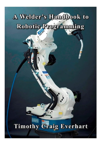 Libro: Un Manual De Programación Robótica De Welderøs