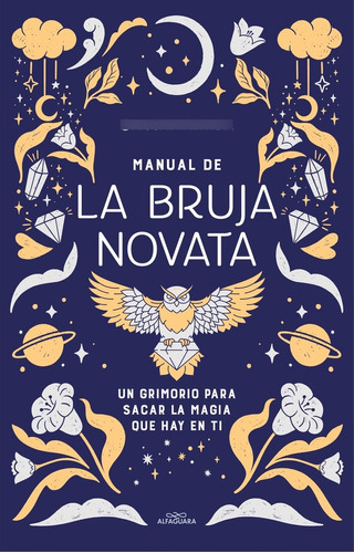 Libro: Manual De La Bruja Novata. Aigua De Valencia. Alfagua