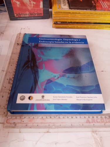 Gastroenterología Hepatología Y Endoscopia Basada En La Evid (Usado)