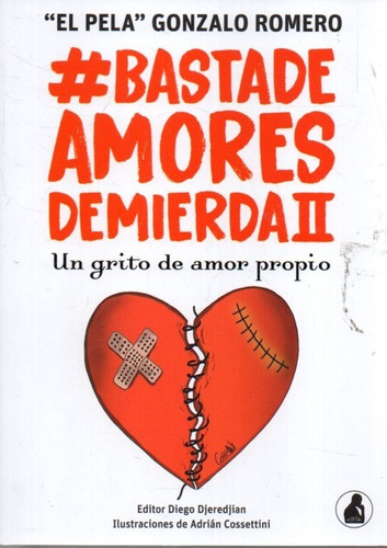 Basta De Amores De Mierda 2 Gonzalo Romero 
