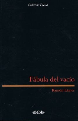 Fabula Del Vacio - Llanes,ramon
