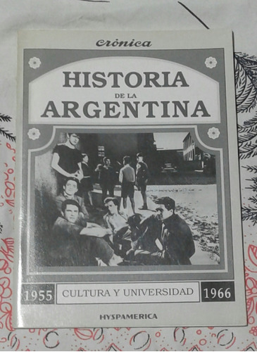 Cultura Y Universidad 1955 - 1966 - Zona Vte. Lopez