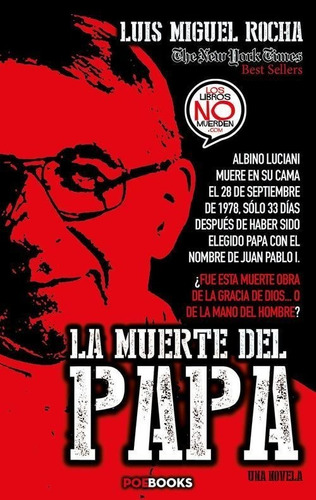 Libro: La Muerte Del Papa. Rocha, Luis M.. Poebooks