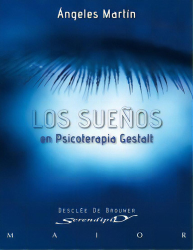 Los Sueãâ±os En Psicoterapia Gestalt, De Martín González, Ángeles. Editorial Desclée De Brouwer, Tapa Blanda En Español