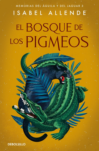 Bosque De Los Pigmeos, El - Isabel Allende