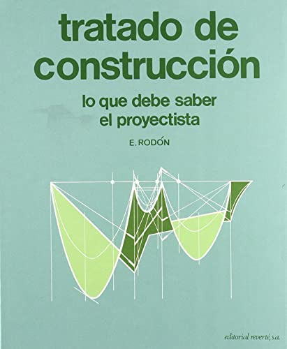 Libro Tratado De Construcción De Enrique Rodón