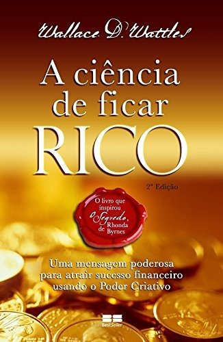 A Ciência De Ficar Rico