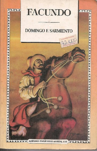 Libro Facundo De Domingo Faustino Sarmiento