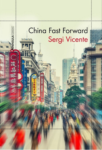 China Fast Forward - Vicente,sergi