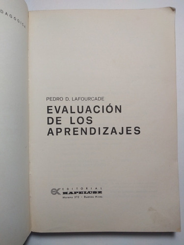 Evaluación De Los Aprendizajes , Pedro D. Lafourcade (Usado)