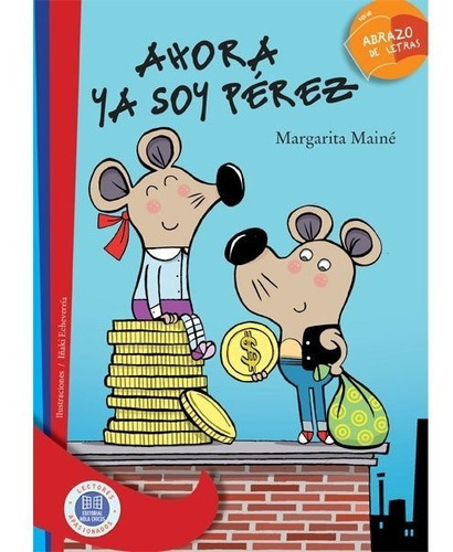 ** Ahora Ya Soy Perez ** Margarita Maine