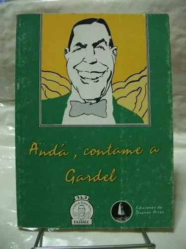 Anda Contame A Gardel