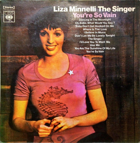 Liza Minnelli Lp The Singer Cbs 1973 2899