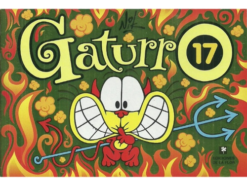 Gaturro 17 - Nik - Ediciones De La Flor