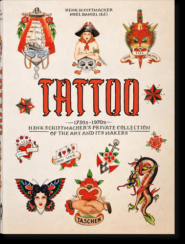 Tatto 1730s-1970s - Henk Schiffmachers Private Collection