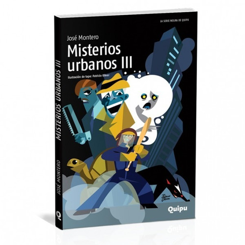 Misterios Urbanos 3 - José Montero