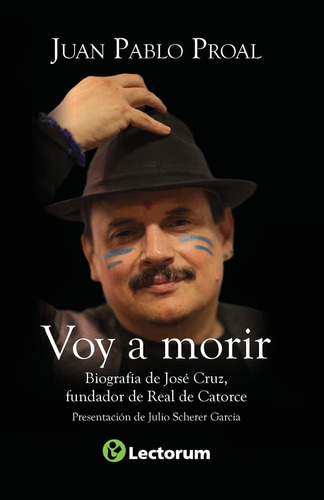 Libro: Voy A Morir: Biografía De José Cruz, Fundador De Real