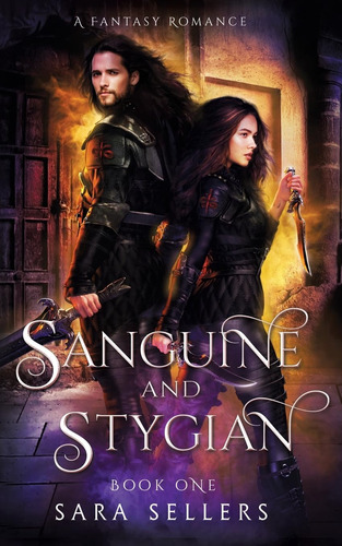 Libro:  Sanguine And Stygian: A Fantasy Romance