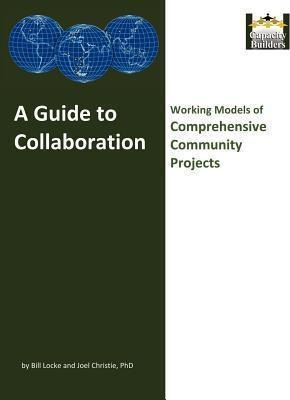 A Guide To Collaboration : Working Models Of Comprehensiv...