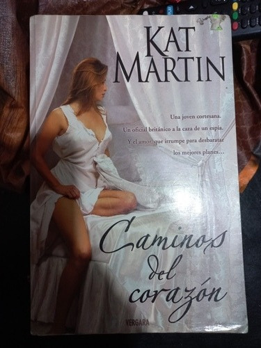 Caminos Del Corazón - Kat Martin 