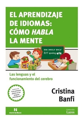 Aprendizaje De Idiomas: Cómo Habla La Mente, El - Cristina S