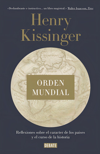 Libro Orden Mundial - Henry Kissinger - Debate