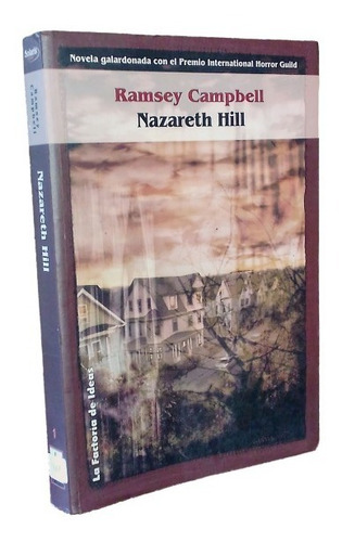 Nazareth Hill, Ramsey Campbell, La Factoría Eclipse / Terror