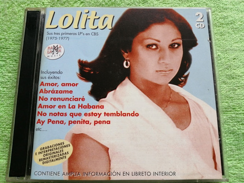 Eam Cd Doble Lolita Sus 3 Primeros Discos En Cbs 1975 - 1977